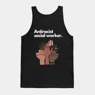 Antiracist Social Worker Tank Top